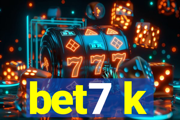 bet7 k